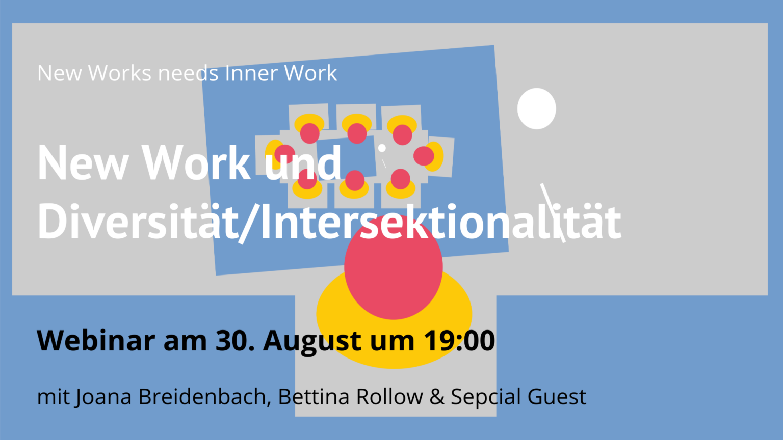 Webinar: New Work und Diversität/ Intersektionalität – Inner Work